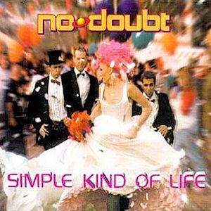 Album No Doubt - Simple Kind of Life