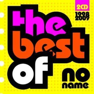 No Name : The best of