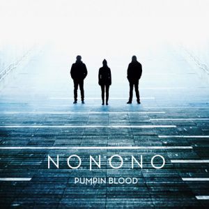 NONONO Pumpin Blood, 2013