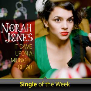 Norah Jones : It Came Upon a Midnight Clear