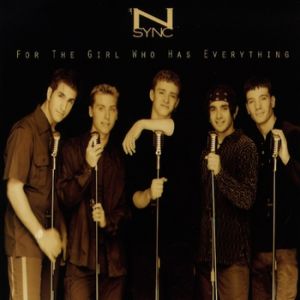 N'sync : For the Girl Who Has Everything