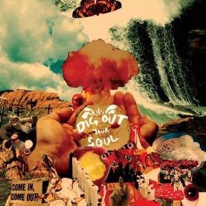 Album Oasis - Dig Out Your Soul
