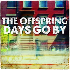 Album The Offspring - Days Go By
