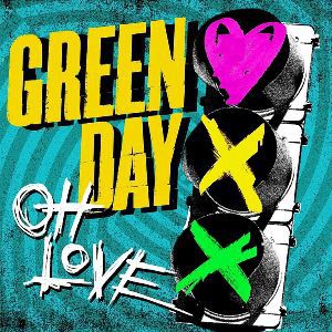 Album Green Day - Oh Love