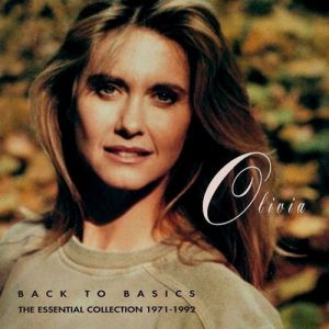 Album Olivia Newton-John - Back to Basics: The Essential Collection 1971–1992