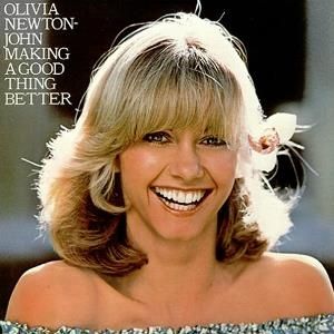 Album Olivia Newton-John - Making a Good Thing Better