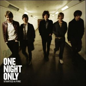 Album One Night Only - Started a Fire