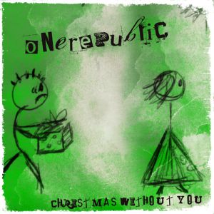 OneRepublic Christmas Without You, 2011