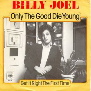 Album Billy Joel - Only the Good Die Young