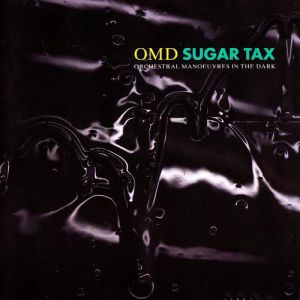 Album OMD - Sugar Tax