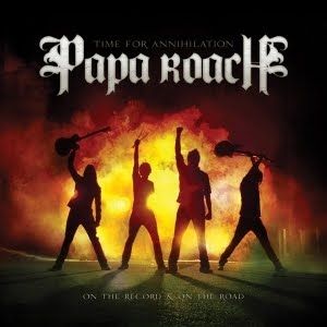Album Papa Roach - Time for Annihilation