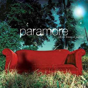 Paramore All We Know Is Falling, 2005