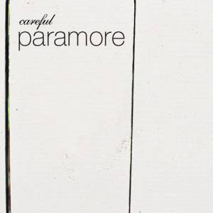 Album Paramore - Careful