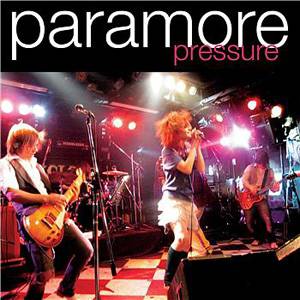 Album Paramore - Pressure