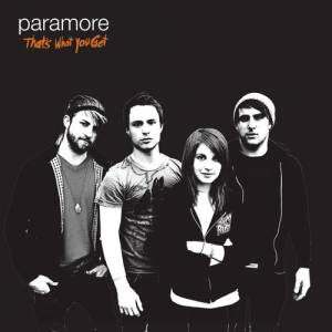 Paramore That's What You Get, 2008