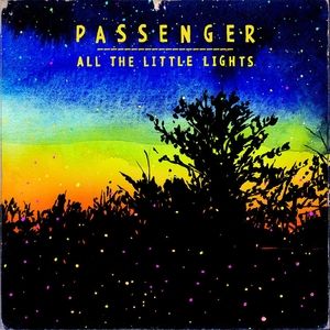 Passenger All The Little Lights, 2012
