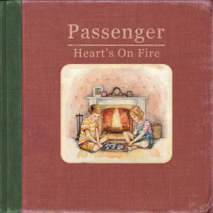 Album Heart's on Fire - Passenger