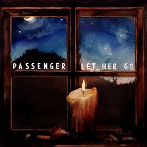 Album Let Her Go - Passenger