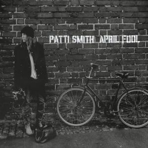 Patti Smith April Fool, 2012
