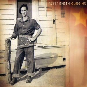 Album Patti Smith - Gung Ho
