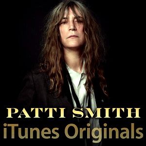 Patti Smith : iTunes Originals