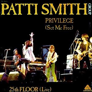 Patti Smith Privilege (Set Me Free), 1978