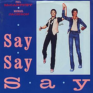 Paul McCartney Say Say Say, 1983