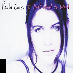 Paula Cole : I Don't Want to Wait