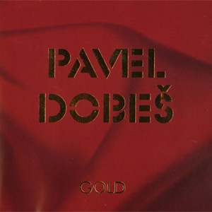 Album Pavel Dobeš - Gold