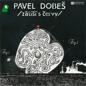 Album Pavel Dobeš - Zátiší s červy