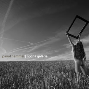 Album Nočná galéria - Pavol Hammel