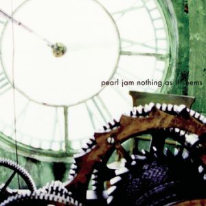 Album Pearl Jam - Nothing as It Seems