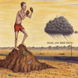 Album Pearl Jam - Save You
