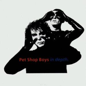 Album Pet Shop Boys - In Depth