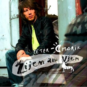 Album Peter Cmorik - Žijem ako viem