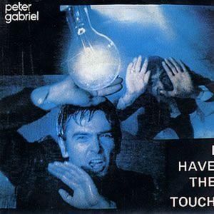 Peter Gabriel I Have the Touch, 1982