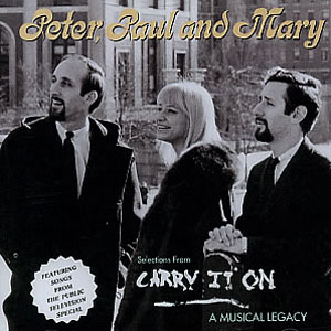 Album Peter, Paul and Mary - Carry It on