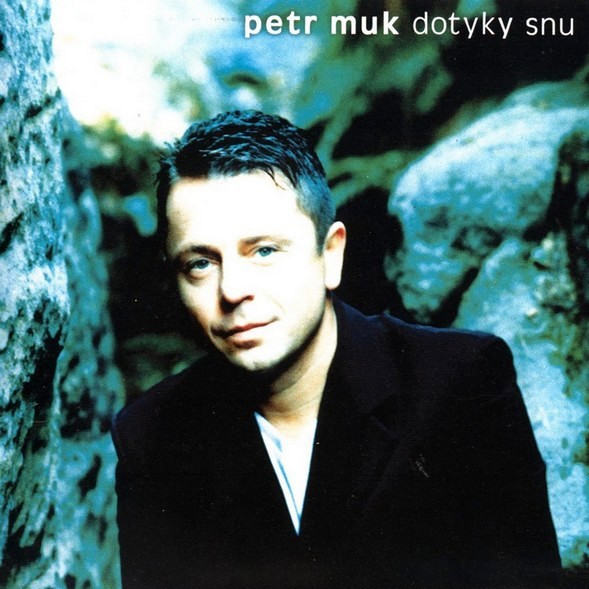 Album Petr Muk - Dotyky snu