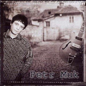 Album Petr Muk - Petr Muk