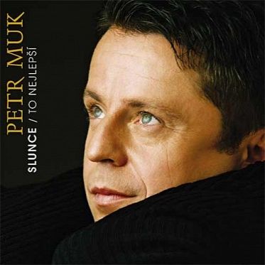 Album Petr Muk - Slunce / To nejlepší
