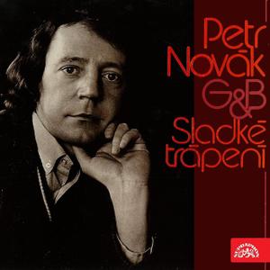 Album Petr Novák - Sladké trápení