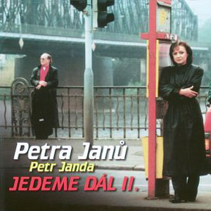 Album Petra Janů - Jedeme dál II