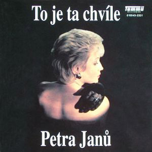 Album Petra Janů - To je ta chvíle