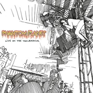 Album Phantom Planet - Live at The Troubadour
