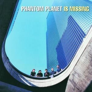 Phantom Planet Is Missing Album 