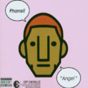 Pharrell Williams : Angel