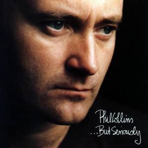 Album ...But Seriously - Phil Collins