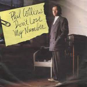 Phil Collins : Don't Lose My Number
