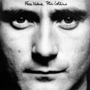 Phil Collins Face Value, 1981