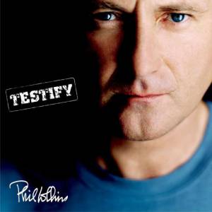 Album Phil Collins - Testify